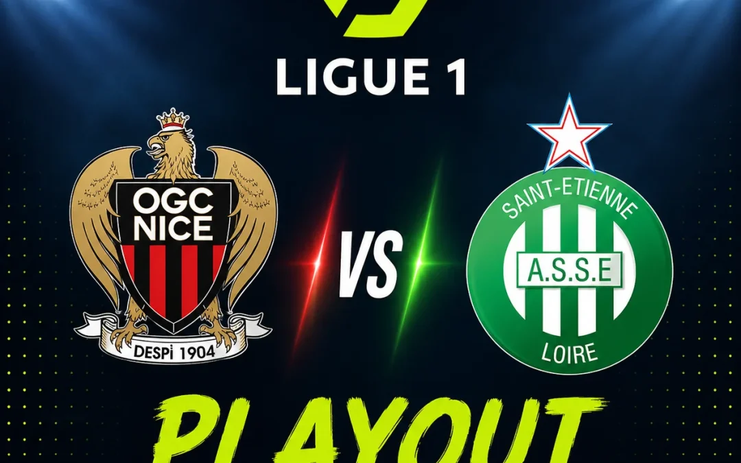Ligue 1 Play-Out: Nice – St. Etienne Prognoza 29/05/26