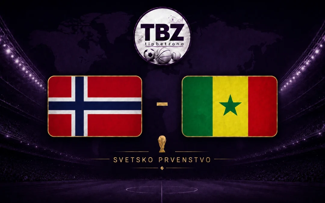SP 2026: Norveska – Senegal Tip i Analiza 23/06/2026