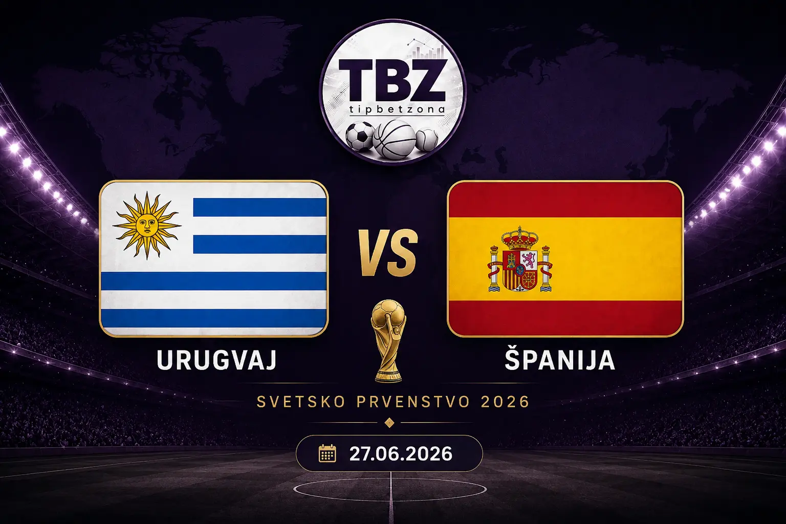 Urugvaj – Spanija SP 2026 Urugvaj - Spanija SP 2026