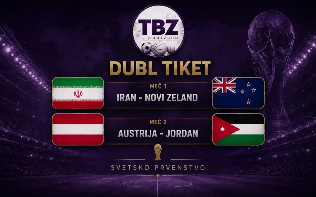Analiza i Tipovi SP 2026: Iran – Novi Zeland | Austrija – Jordan